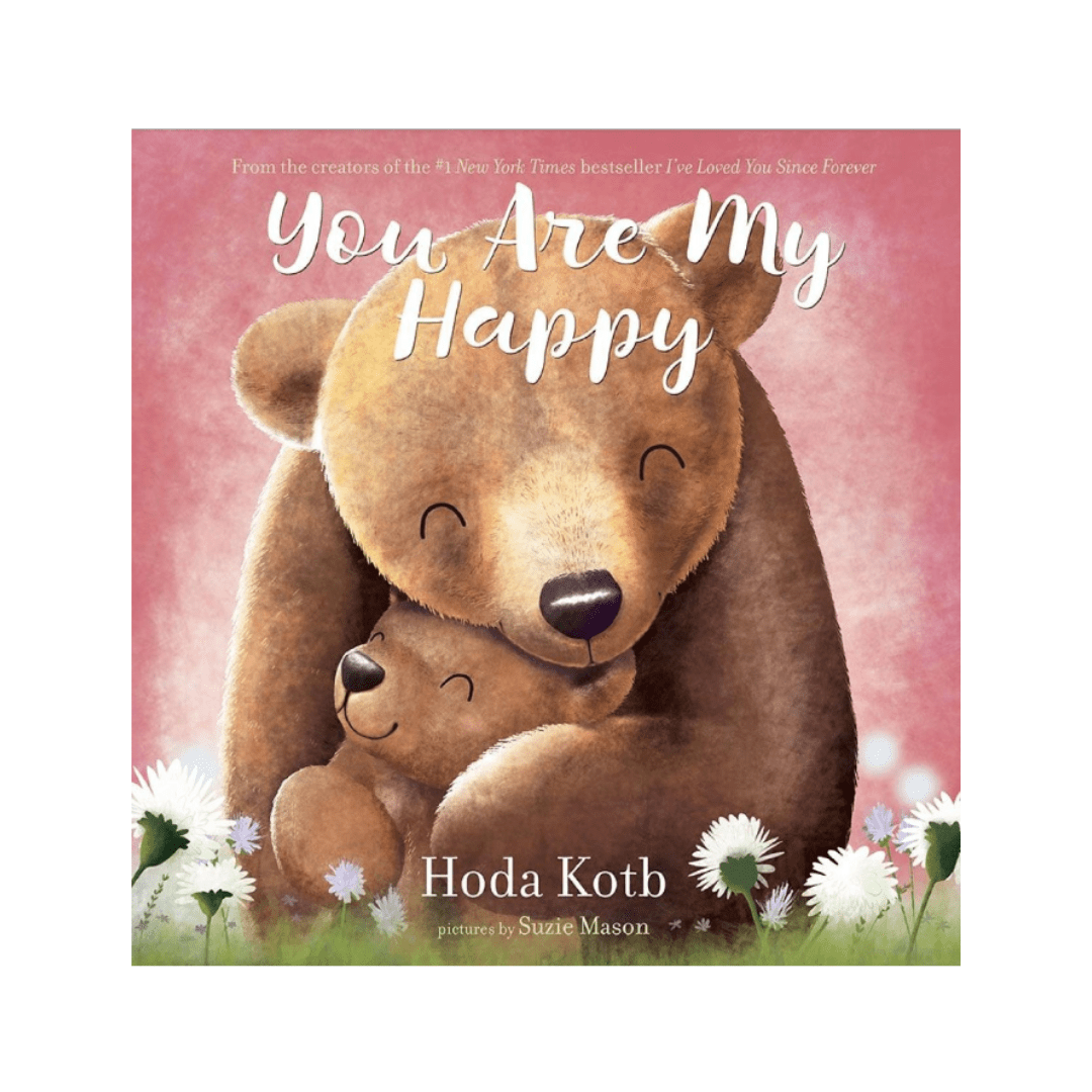 You are my Happy - Baby Showers By Mail You are my Happy book by Hoda Kotb about gratitude for the things in life